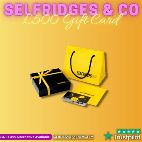 selfridges uk gift card.